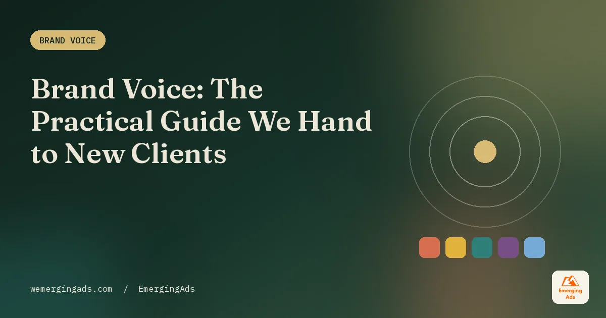 Brand voice guide cover in the EmergingAds editorial palette with the headline Brand Voice, The Practical Guide We Hand to New Clients
